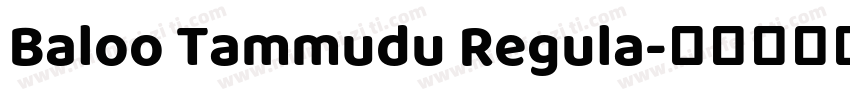 Baloo Tammudu Regula字体转换